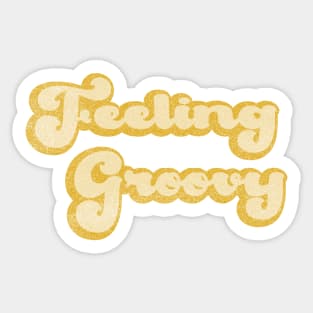 Feeling Groovy Sticker